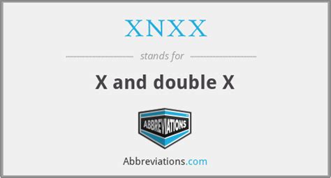 xxnx abbreviation